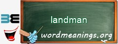 WordMeaning blackboard for landman